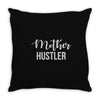 mother hustler Throw Pillow