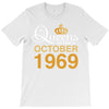 queens are born in october 1969 T-Shirt