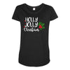 holly jolly christmas Maternity Scoop Neck T-shirt
