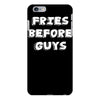 fries before guys iPhone 6/6s Plus Case