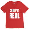 creep it real V-Neck Tee