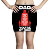 dad you're my hero Mini Skirts