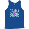 drama bomb Tank Top