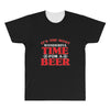 it's the most wonderful time for a beer All Over Men's T-shirt