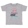 An April Girl Like AFlowers Toddler T-shirt