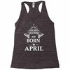 the best teachers are born in april Racerback Tank