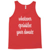 whatever sprinkles your donuts Tank Top