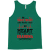 There's This Boy Who Stole My Heart He Calls Me Grandma Tank Top
