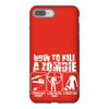 how to kill a zombie funny zombie apocalypse undead t dead shoot iPhone 8 Plus
