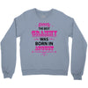 The Best Grammys Are Born In August Crewneck Sweatshirt