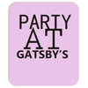 party at gatsby's Mousepad