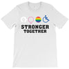 Stronger Together T-Shirt