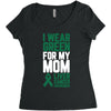 i wear green for my mom liver cancer awareness Women's Triblend Scoop T-shirt