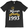 kings are born in 1993 T-Shirt