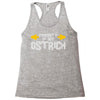 property of my ostrich Racerback Tank