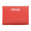i'm not lazy funny Accessory Pouches