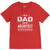 i'm a dad and architect V-Neck Tee
