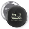 shiter's full Pin-back button