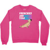 frenchies and yoga Crewneck Sweatshirt