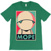 mope around T-Shirt