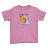 No, Not Today Youth Tee