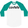 covfefe 3/4 Sleeve Shirt