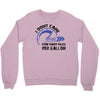 I Don't Care How Many Miles Per Gallon Crewneck Sweatshirt