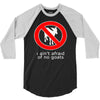 i ain't afraind of no gooats 3/4 Sleeve Shirt