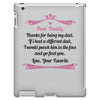 Dear Daddy, Thanks for Being my Dad Baby Boy Letter to Father iPad 3 and 4 Case