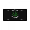 don't panic it's organic   marijuana License Plate