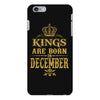 kings are born in december iPhone 6 Plus/6s Plus Case