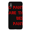 no pants are the best pants iPhoneX