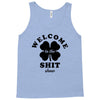 Welcome To The Shit Show Tank Top