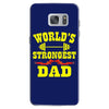 strongest dad Samsung Galaxy S7