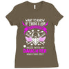 Want To Know If There Is L fe After Death Mess With My Daughter And F Ladies Fitted T-Shirt