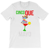 cinco que mayo T-Shirt