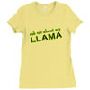 ask me about my llama Ladies Fitted T-Shirt