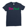 TEEN FRESH Ladies Fitted T-Shirt