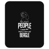 The More People I Meet The More I Love My Beagle Gifts Mousepad