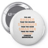 Braver Stronger Smarter Uterine Cancer Awareness Pin-back button