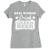 real women drink green beer Ladies Fitted T-Shirt
