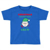 christmas baking team crew elf Toddler T-shirt