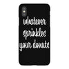 whatever sprinkles your donuts iPhoneX