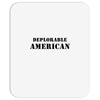 deplorable american Mousepad
