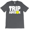 funny trip advisor, ideal gift, birthday present T-Shirt