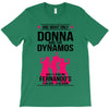 Donna and DynamoS T-Shirt