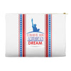 I Have an American Dream Accessory Pouches