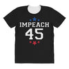 Impeach 45 All Over Women's T-shirt