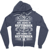 Real Kings Are Born On September 12 Zipper Hoodie