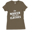 naked under these clothes tie dye Ladies Fitted T-Shirt
